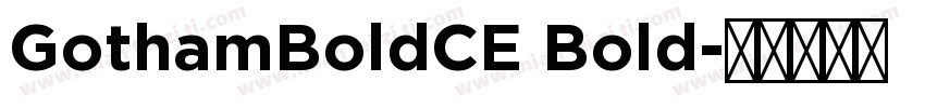 GothamBoldCE Bold字体转换